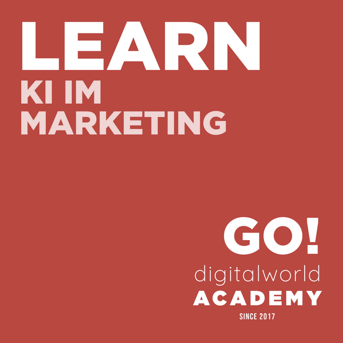 Künstliche Intelligenz im Marketing - digitalworld Academy OG